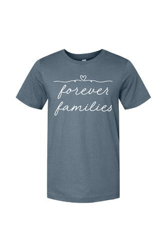 Forever Families Tee