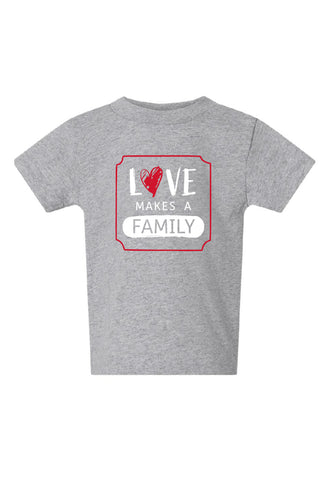 Love Makes a Family Infant Tee