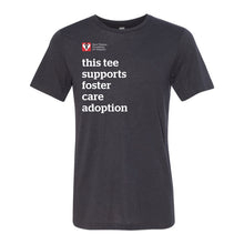 Load image into Gallery viewer, Supports Foster Care Adoption T-shirt